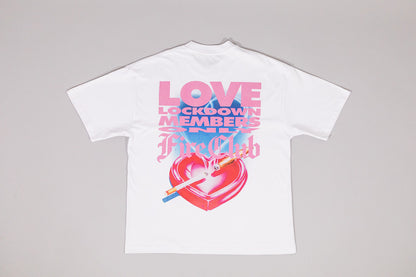 Fire Club Love Lockdown Tee